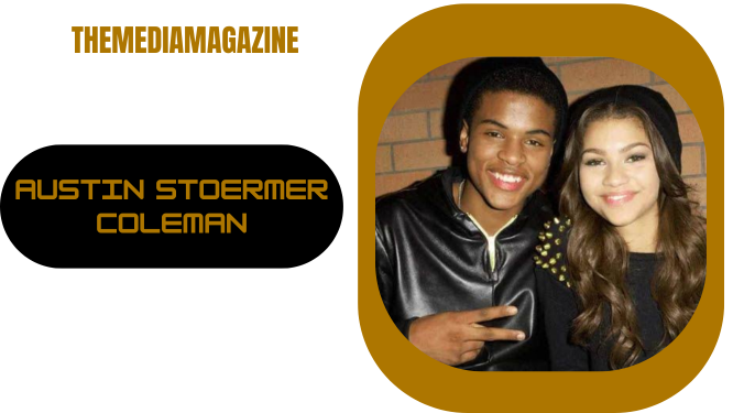 Austin Stoermer Coleman: The Private Life Behind Zendaya’s Family Story Austin Stoermer Coleman